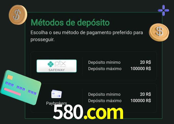 O cassino 580.com oferece uma grande variedade de métodos de pagamento